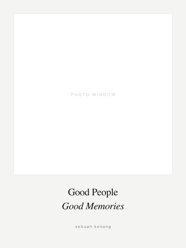 Good People Good Memories frame